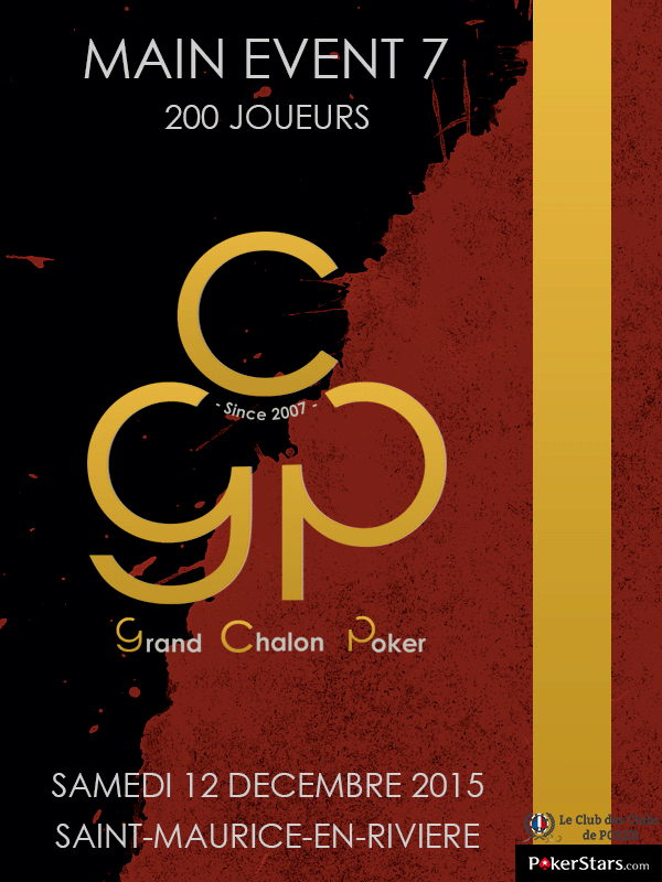 Main Event 7 Grand Chalon Poker